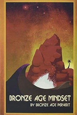 Bronze Age Mindset Paperback Bronze Pervert