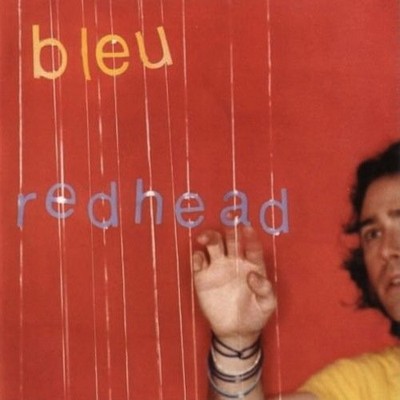 Redhead [CD] Bleu (3) [*READ* EX-LIBRARY]