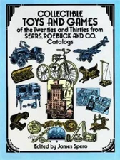 Collectible Toys and Games of the Twenties and Thirties: from Sears, - VERY GOOD