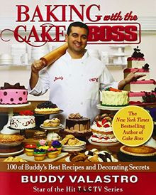 Baking with the Cake Boss: 100 of Buddys Best Recipes a... | Buch | Zustand gut