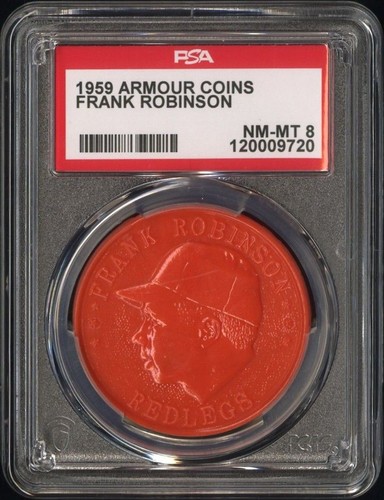 1959 Armour Baseball Coin Token Pin FRANK ROBINSON Cincinnati Reds PSA 8 NM-MT