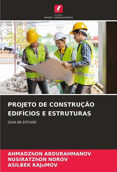 Ahmadzhon Abdurahmanov (U. A.) | Projeto De ConstruÇÃO EdifÍCios E Estruturas-image