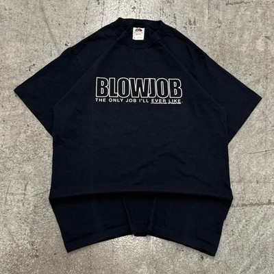 Vintage Y2K Blowjob The Only Job I'll Ever Like Dirty Joke Tshirt Medium Black