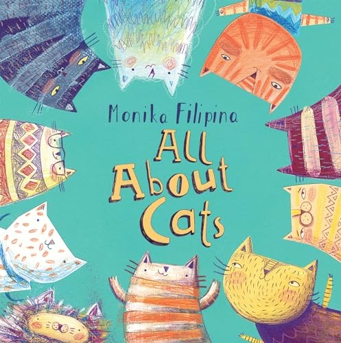 All About Cats (Child's Play Library) By Monika Filipina,Monika Filipina