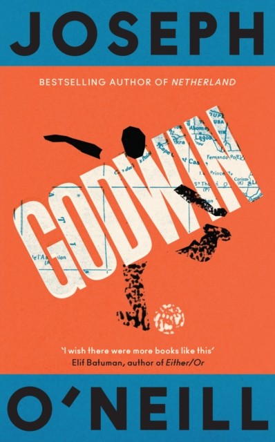 Godwin by Joseph O’Neill (Hardback Book)