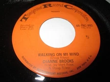 1969 DIANNE BROOKS Walking On My Mind US 7" Tangerine TRC 993 Soul Funk VG+