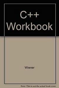 The C++ Workbook