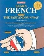 Learn French (Francais) the Fast and Fun Way (English and French Edition)