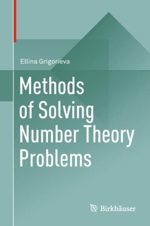 Thumbnail - Ellina Grigorieva | Methods Of Solving Number Theory Problems | Buch |