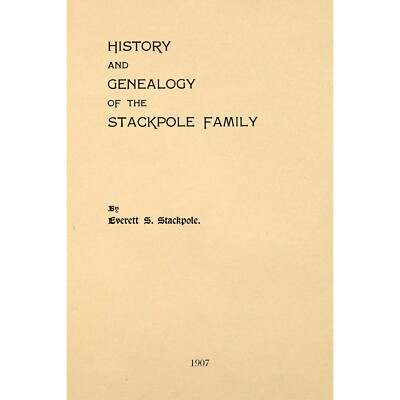 History and Genealogy of the Stackpole Family | eBay