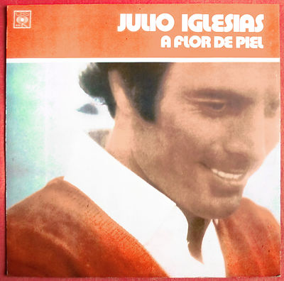 JULIO IGLESIAS - CHILE LP ''A FLOR DE PIEL''