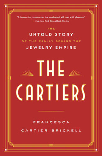 Thumbnail - The Cartiers: The Untold Story Of The Family Behind The Jewelry Empire