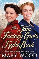 The Jam Factory Girls Fight Back, Wood, Mary, Used; Good Book