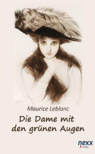 Thumbnail - Die Dame Mit Den Grünen Augen. Ein Abenteuer Des Arsène Lupin Nexx -