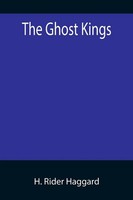 H. Rider Haggard | The Ghost Kings | Taschenbuch | Englisch (2022)