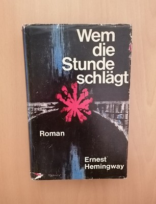 ERNEST HEMINGWAY - Wem die Stunde schlägt (Hardcover)
