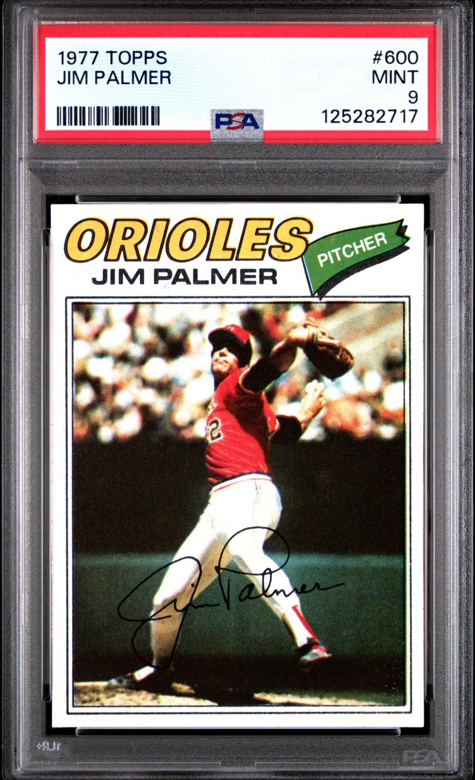 1977 TOPPS #600 JIM PALMER PSA 9 MINT