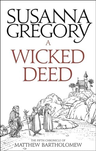 A Wicked Deed: The Fifth Matthew Bartholomew Chronicle (Chronicles of Matthew B - Image 6