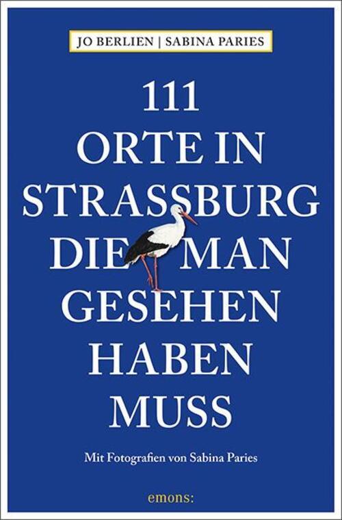 Thumbnail - 111 Orte In Straßburg, Die Man Gesehen Haben Muss Reiseführer Jo
