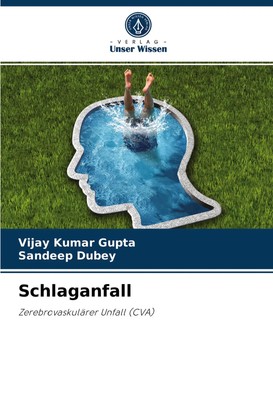 Vijay Kumar Gupta (u. a.) | Schlaganfall | Taschenbuch | Deutsch (2021) | 56 S.