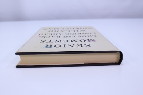Senior Moments Looking Back Looking Ahead SIGNED Hardcover Willard Spiegelman - Picture 7 of 10