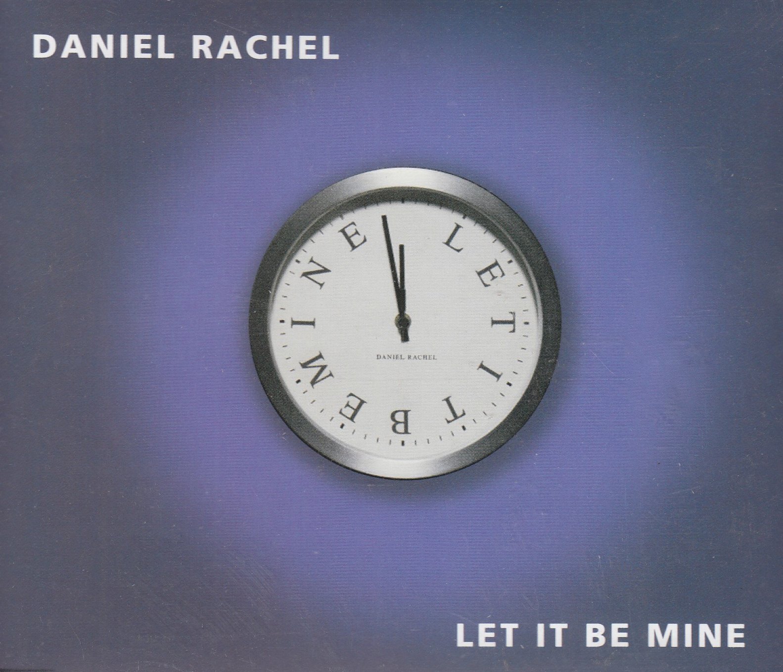 Daniel Rachel Let It Be Mine (CD) Single