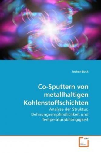 Co-sputtern Von Metallhaltigen Kohlenstoffschichten Analyse Der