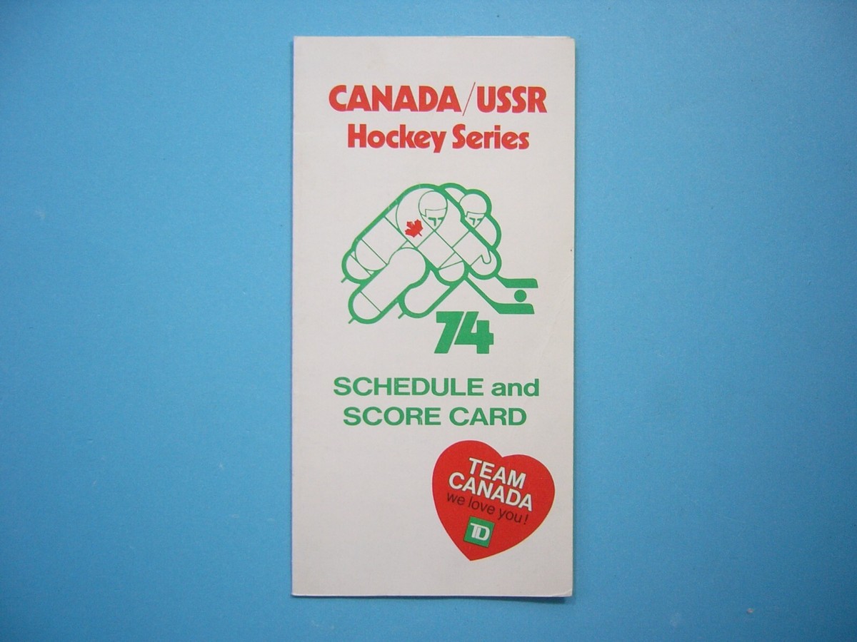 1974 CANADA USSR RUSSIA SUMMIT SERIES HOCKEY SCHEDULE AND SCORE