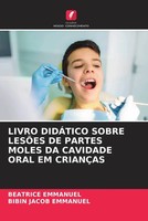 Livro DidÁTico Sobre LesÕEs De Partes Moles Da Cavidade Oral Em CrianÇAs Buch