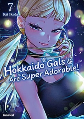 Hokkaido Gals Are Super Adorable! - Band 7 Kai IKADA
