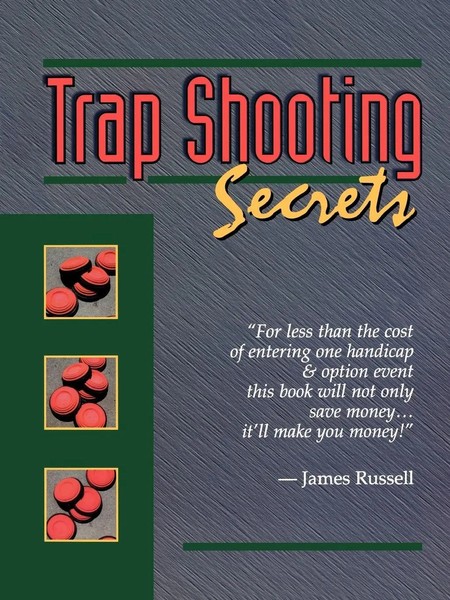 Trap Shooting Secrets James Russell Taschenbuch Kartoniert / Broschiert Englisch-image