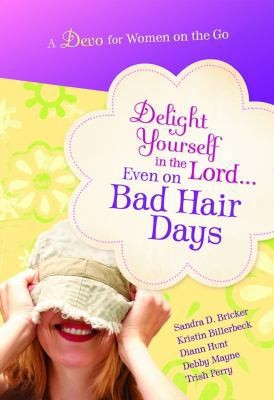 Delight Yourself in the Lord-Devotional by Claire, Ellie