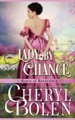 A Lady By Chance - Paperback By Bolen, Cheryl - GOOD