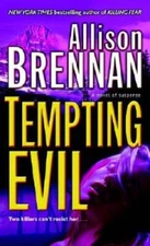 Tempting Evil - Mass Market Paperback By Brennan, Allison - GOOD