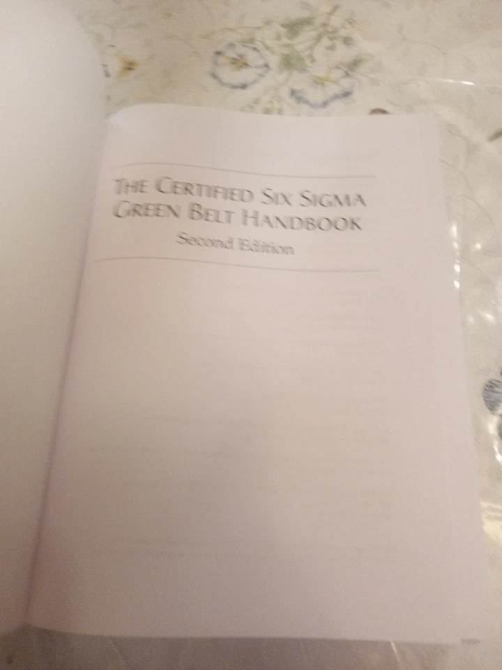 The Certified Six Sigma Green Belt Handbook by Munro, Ramu, Zrymiak 2nd Edition - Image 2 of 4