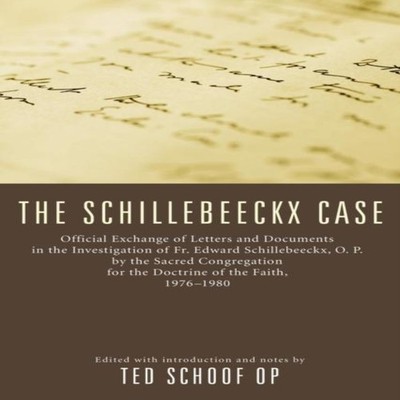 The Schillebeeckx Case Schoof Ted Mark OP Paperback Wipf and Stoc