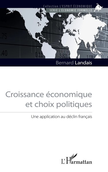 Croissance éConomique Et Choix Politiques Une Application Au DéClin FrançAis-image