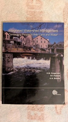 INTEGRATED WATERSHED MANAGEMENT:  Connecting People to Their Land, PB, 201 Pages