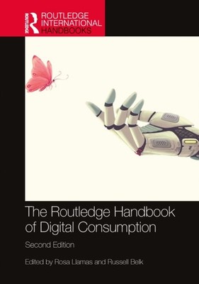 ROUTLEDGE HANDBOOK OF DIGITAL CONSUMPTI by LLAMAS ROSA Paperback Self Help