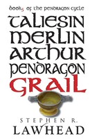 Grail | Stephen Lawhead | Taschenbuch | Pendragon Cycle | Englisch | 2013