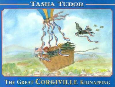 The Great Corgiville Kidnapping - Hardcover By Tudor, Tasha - GOOD