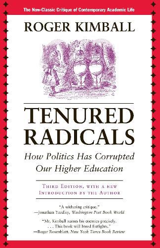 Thumbnail - Roger Kimball Tenured Radicals (taschenbuch) (us Import)