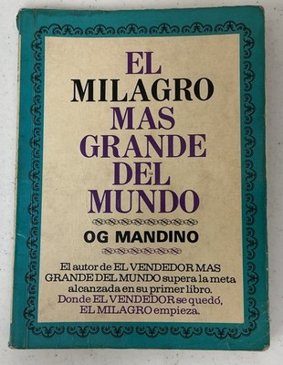 EL MILAGRO MAS GRANDE DEL MUNDO BY OG MANDINO, FREE SHIPPING