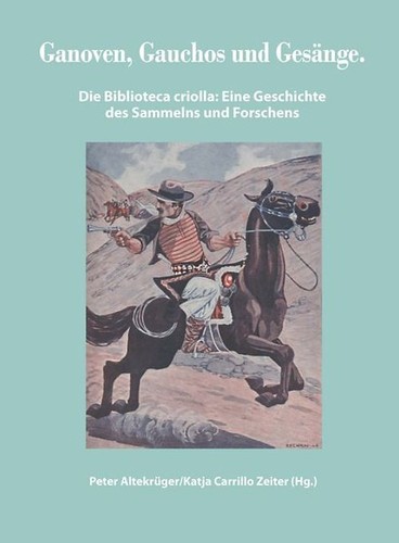 Ganoven, Gauchos und Gesänge