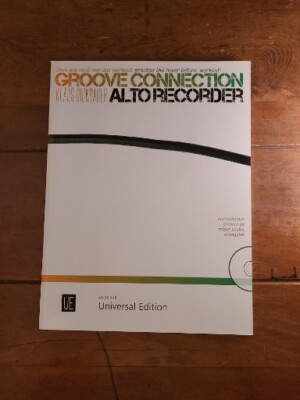 Groove Connection Alto Recorder Klaus Dickbauer Universal Edition New (1522)