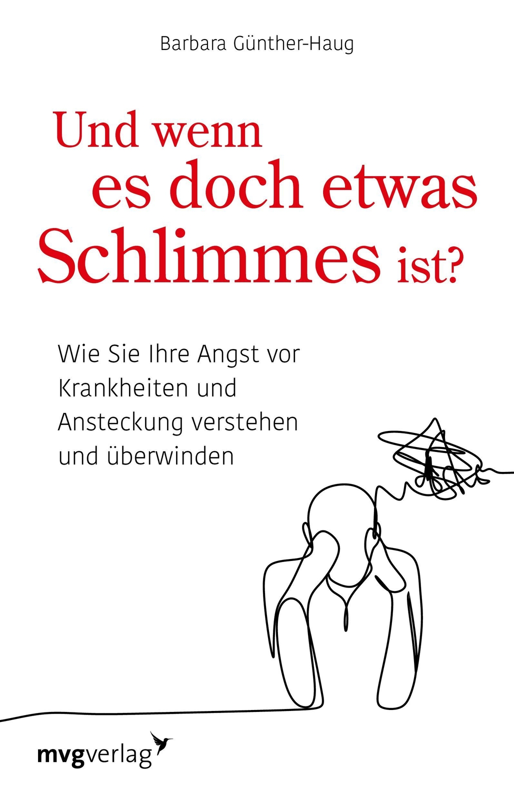 Thumbnail - Barbara Günther-haug Und Wenn Es Doch Etwas Schlimmes Ist?