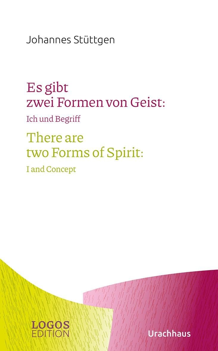 Jaroslaw Rolka  Stüttgen, Es gibt zwei Formen von Geist / There are  (Tascabile)