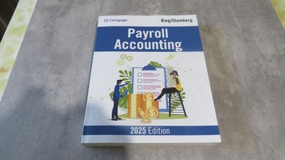 Payroll Accounting 2025 - Paperback, by Bieg Bernard; Stomberg