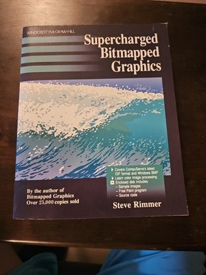 Supercharged Bit-Mapped Graphics by Steve W. Rimmer (1992, Trade Paperback)