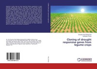 Cloning Of Drought Responsive Genes From Legume Crops Chandra Obul Reddy Puli